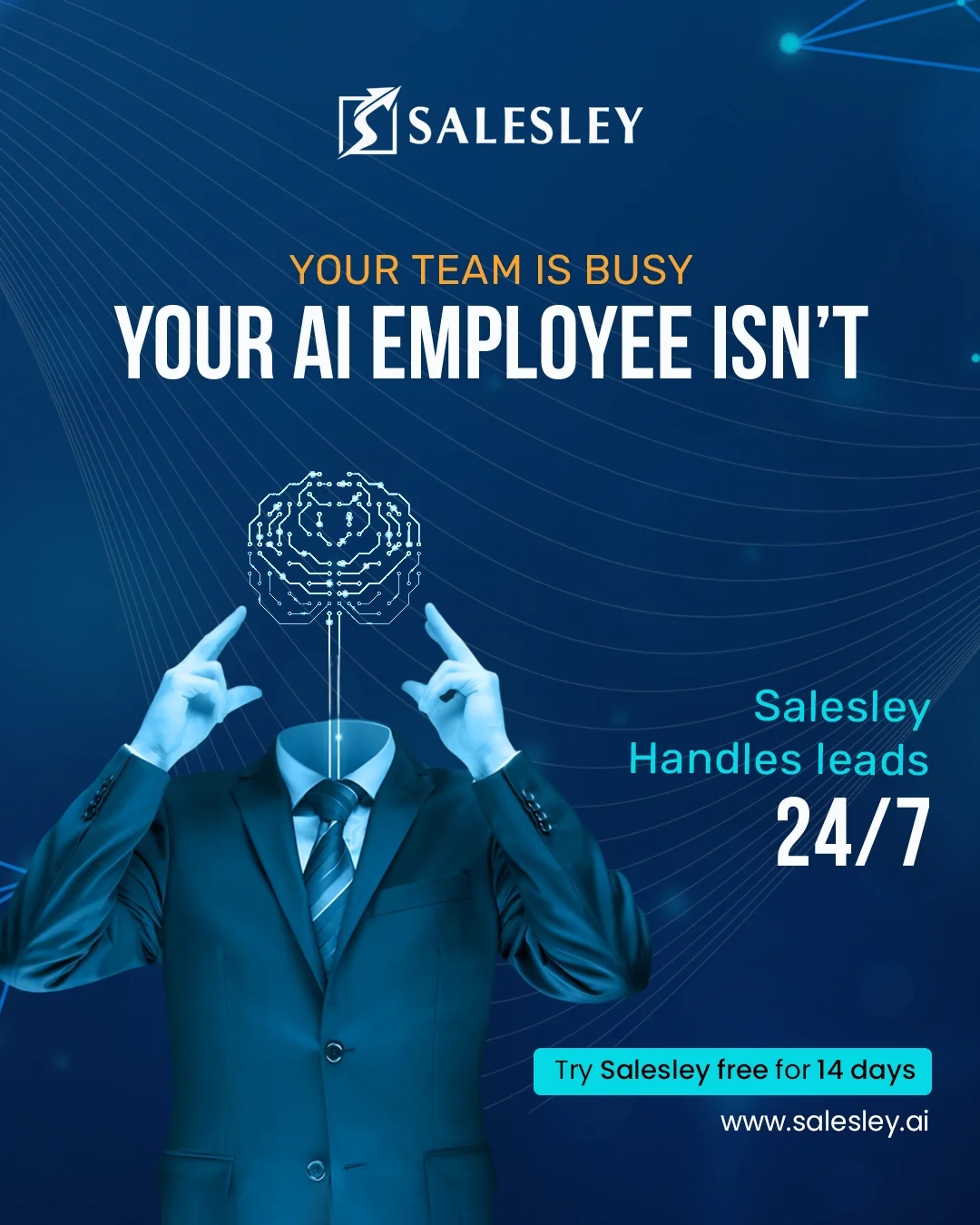 Salesley 24/7 AI Employee Post